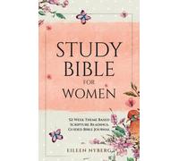Nyberg - Study Bible for Women 52-Week Theme Based Scripture Readings - E555z