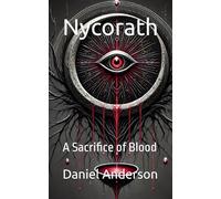Nycorath: A Sacrifice of Blood