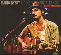 Mario Nyéky - Riding With The Elephant - Kitchen Recording Series (CD) - Pop ...