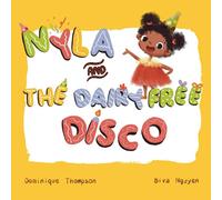 Nyla and The Dairy Free Disco.