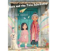 Nyla and the Time Workshop
