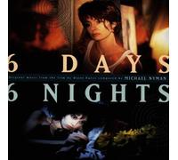 Nyman Michael - 6 Days 6 Nights