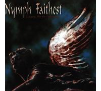 Nymph Faithest - Longing for the Otherworld