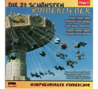 Nymphenburger Kinderchor - Die 22 Schönsten Kinderlieder