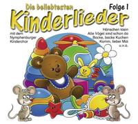 Nymphenburger Kinderchor - Die Beliebtesten Kinderlieder 1