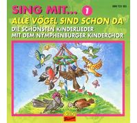Nymphenburger Kinderchor - Sing mit Vol. 1 (Alle Vögel Sind Schon Da)