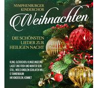 Nymphenburger Kinderchor - Weihnachten - Die Schönsten Li