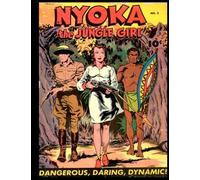 Nyoka the Jungle Girl #3: Golden Age Jungle Adventure Comic 1946