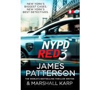 NYPD Red 3 : A chilling conspiracy - and a secret worth dying for…