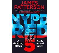 NYPD Red 5: A shocking attack. A killer with a vendetta. A city on red alert (NYPD Red)