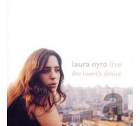 Nyro Laura - Loom's Desire (Live)