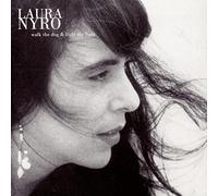 Nyro, Laura - Walk the Dog & Light the Light