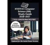 NYSTCE Computer Science (194) Study Guide 2026-2027: Your Personal Exam Coach