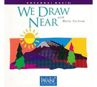Nystrom, Marty - We Draw Near