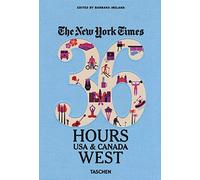 NYT. 36 Hours. USA & Canada. West: VA (The New York Times 36 Hours)