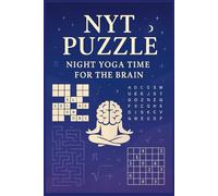 Nyt Puzzle: Night Yoga Time For the Brain, 100 Levels of Increasing Difficulty: uzzle puzzle game about General Knowledge for all age groups! 6x9 ... Great for free time, Fun Gift for Everyone