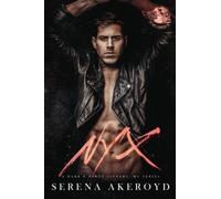 Nyx: A Dark & Dirty MC Romance (A Dark & Dirty Sinners' MC Series)