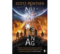 Nyxia Uprising: The Nyxia Triad (The Nyxia Triad)