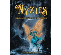 Nyxies:: A Midsummer’s Night of the Risen Dead