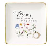 NZY If Mums Were Flowers, I'd Pick You - Mother's Day Gift from Daughter Son - Birthday Thanksgiving Christmas - Thank You Mum - Mom Appreciation Jewelry Tray Trinket Holder Ring Dish