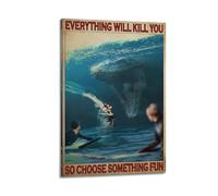 nzzmy Everything Will Kill You So Choose Something Fun Surfing Dinosaur Poster Vintage Art Cover Room Decor Aesthetic Bedroom Decor Canvas Posters For Bedroom 12x18inch(30x45cm) Frame-style