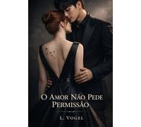 O Amor Não Pede Permissão