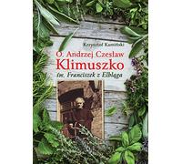 O Andrzej Czeslaw Klimuszko: św. Franciszek z Elbląga