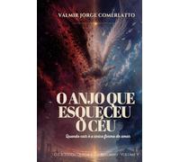 O ANJO QUE ESQUECEU O CÉU: Quando cair é a única forma de amar (O CICLO DA QUEDA E DO RETORNO)