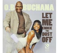 O.B. Buchana - Let Me Knock The Dust Off
