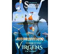 O Barco das Virgens: Um conto de Sangue & Prazer
