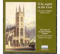 O Be Joyful in the Lord 175 Yrs English Ch - O Be Joyful in the Lord