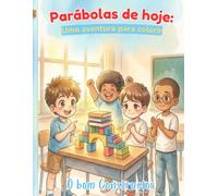 O Bom Constructor: A Parábola A Casa Construída sobre a Rocha Livro de Colorir para Crianças (Parábolas de Hoy: Una aventura para colorear)