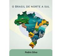 O Brasil de Norte a Sul-Mapa Vivo do Brasil