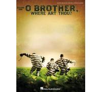 O Brother, Where Art Thou?: Guitar Tab/Melody/Lyrics/Chords