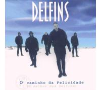O Caminho Da Felicidade by Delfins