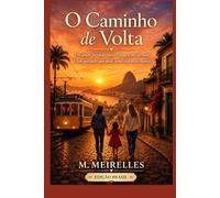 O Caminho de Volta: Edição Brasileira