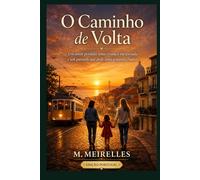O Caminho de Volta: Edição Portuguesa