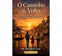 O Caminho de Volta: Edição Portuguesa