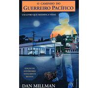 O Caminho Do Guerreiro Pacífico (Em Portuguese do Brasil)