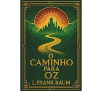 O Caminho para Oz