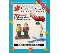 O Canada Crosswords Book 8: 75 Themed Daily-Sized Crosswords: 08