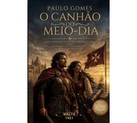 O CANHÃO DO MEIO-DIA