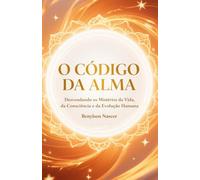 O Código Da Alma