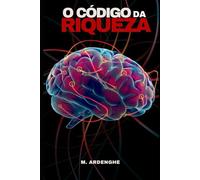 O Código da Riqueza