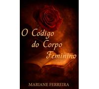 O Código do Corpo Feminino