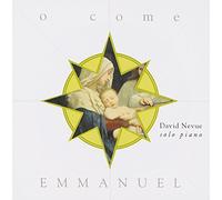 O Come Emmanuel by David Nevue (2003-08-02)
