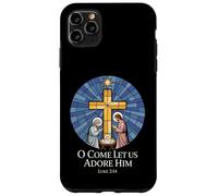 O Come Let Us Adore Him Luke 2:14 Nativity Case for iPhone 11 Pro Max