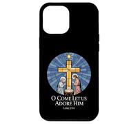 O Come Let Us Adore Him Luke 2:14 Nativity Case for iPhone 12 Pro Max