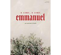 O Come, O Come, Emmanuel: An Advent Study