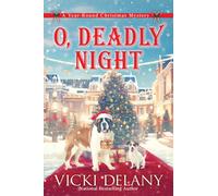 O, Deadly Night